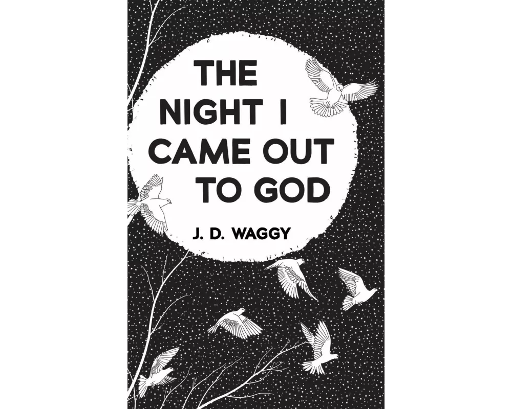 The Night I Came Out to God