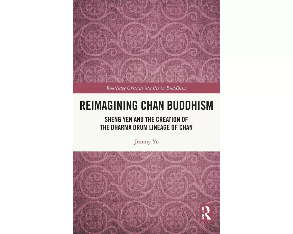 Reimagining Chan Buddhism