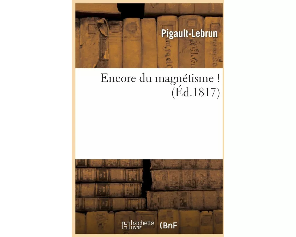 Encore Du Magnétisme !