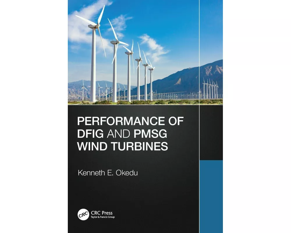 Performance of DFIG and PMSG Wind Turbines