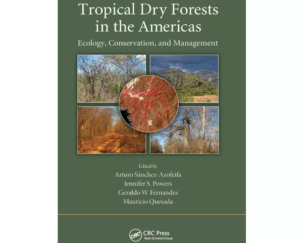 Tropical Dry Forests in the Americas