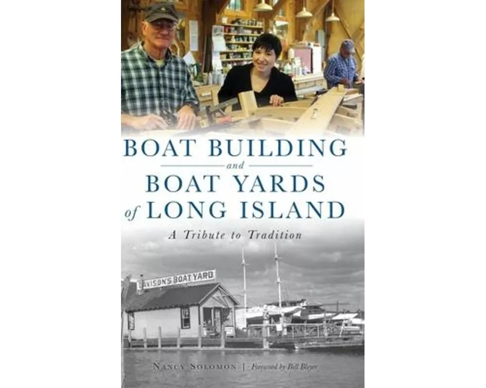 Boat Building and Boat Yards of Long Island