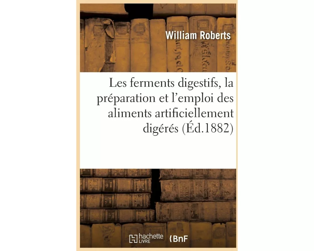 Les ferments digestifs