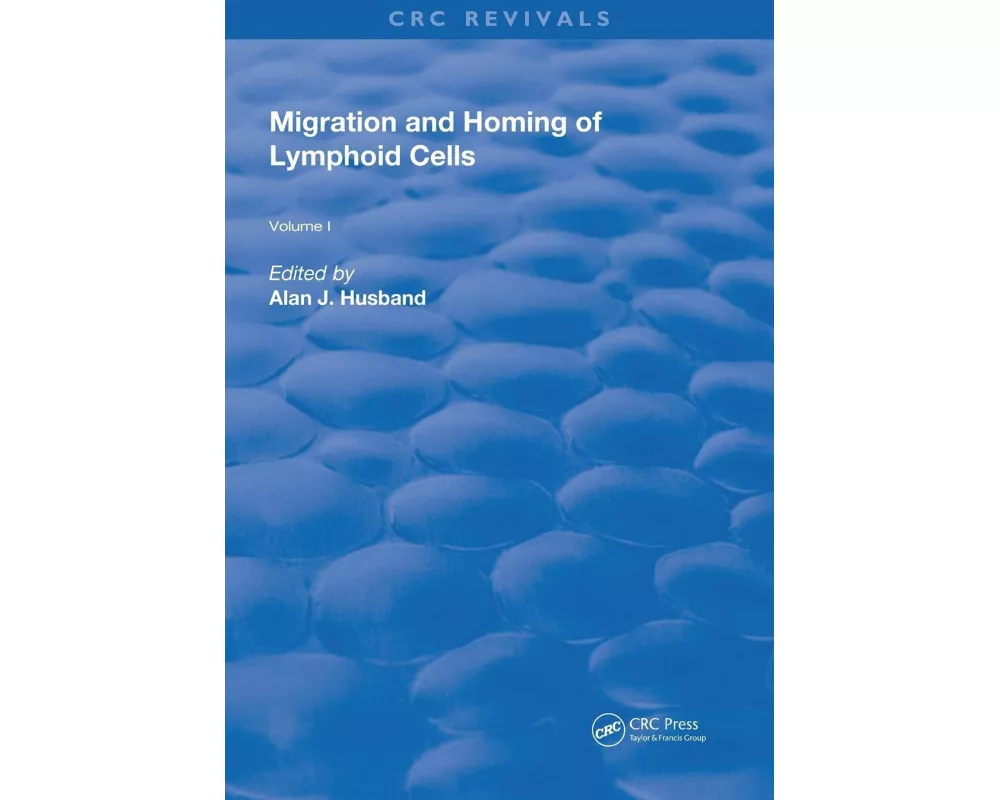 Migration and Homing of Lymphoid Cells
