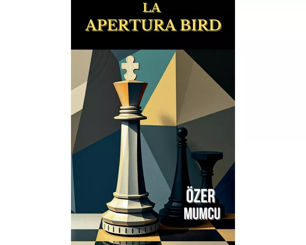 La Apertura Bird