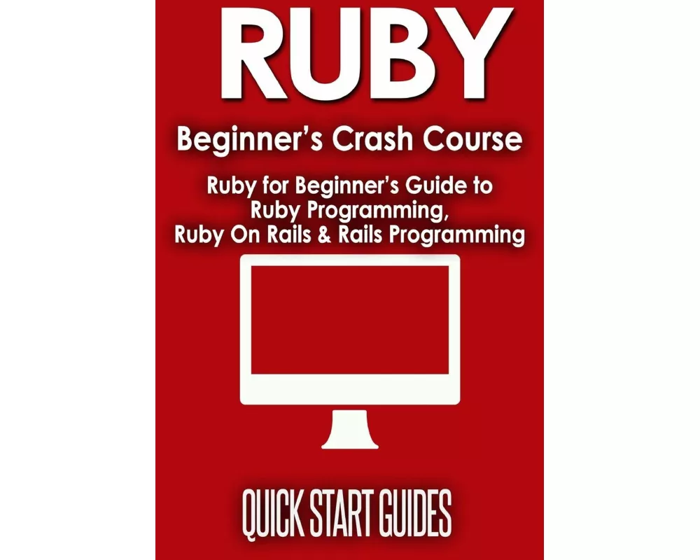 Ruby Beginner's Crash Course