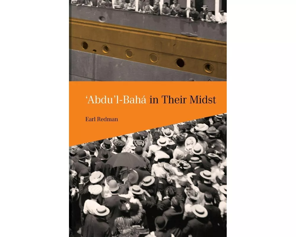 'Abdu'l-Bahá in Their Midst