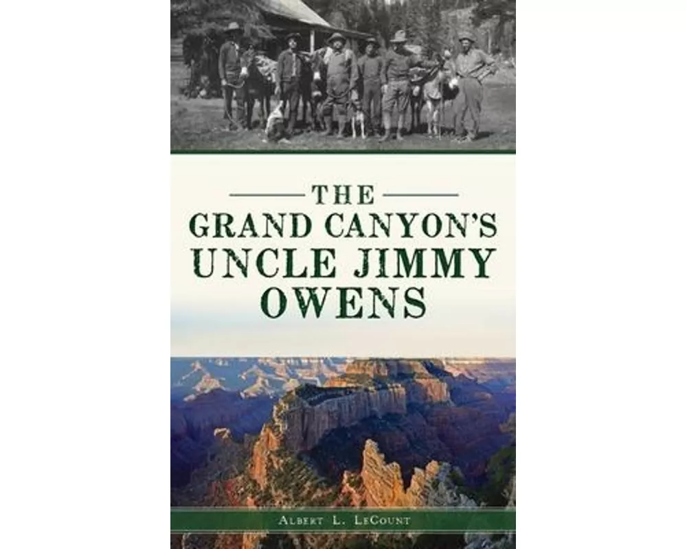 Grand Canyon's Uncle Jimmy Owens