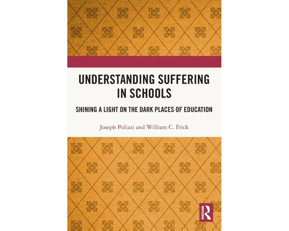 Understanding Suffering in Schools
