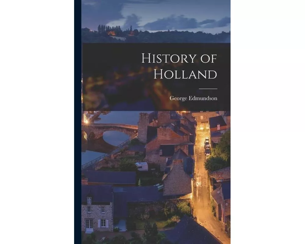 History of Holland