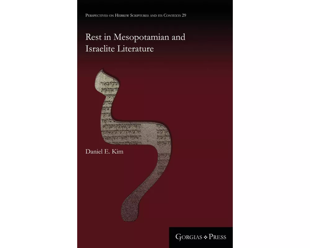 Rest in Mesopotamian and Israelite Literature