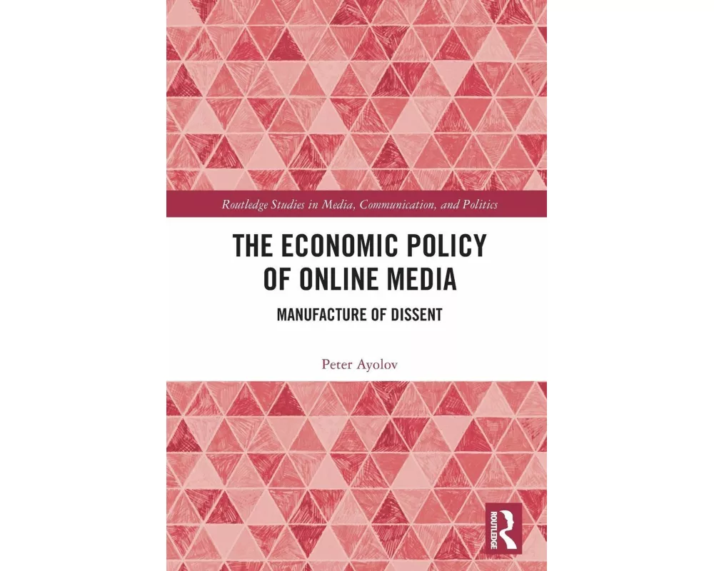 The Economic Policy of Online Media
