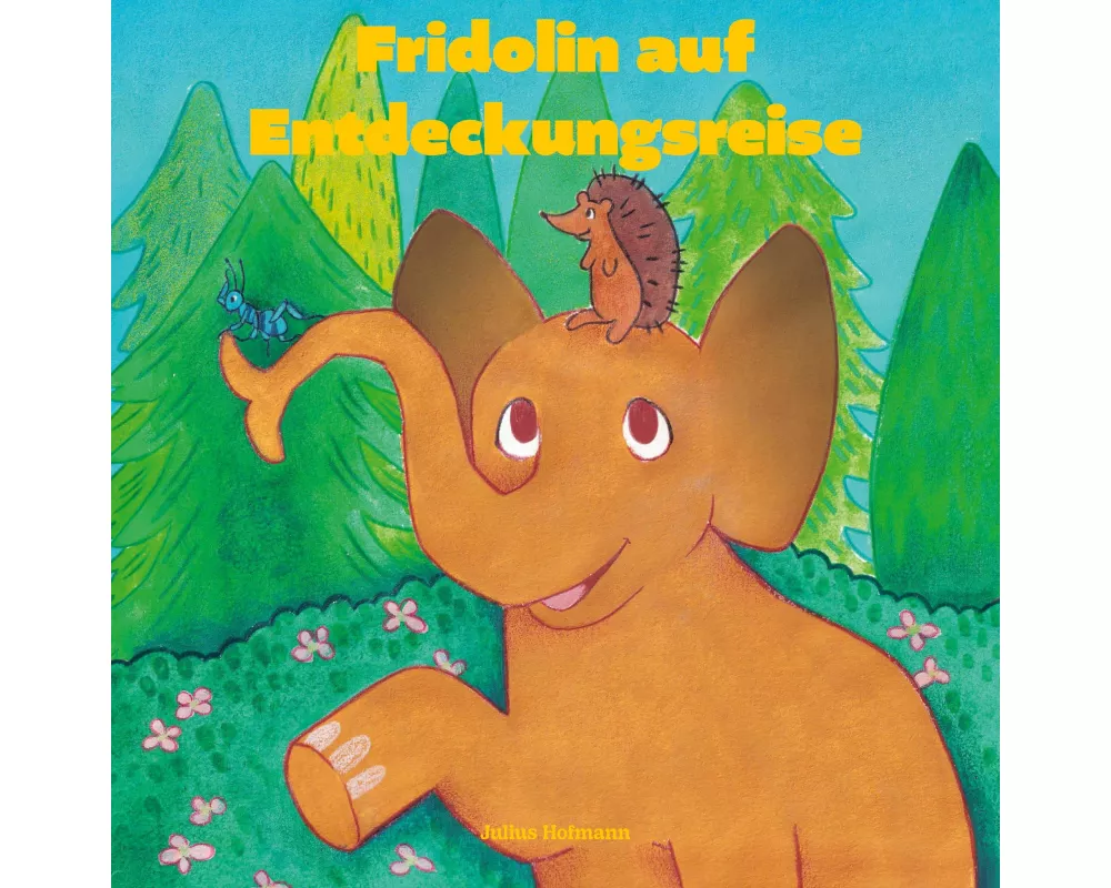 Fridolin auf Entdeckungsreise