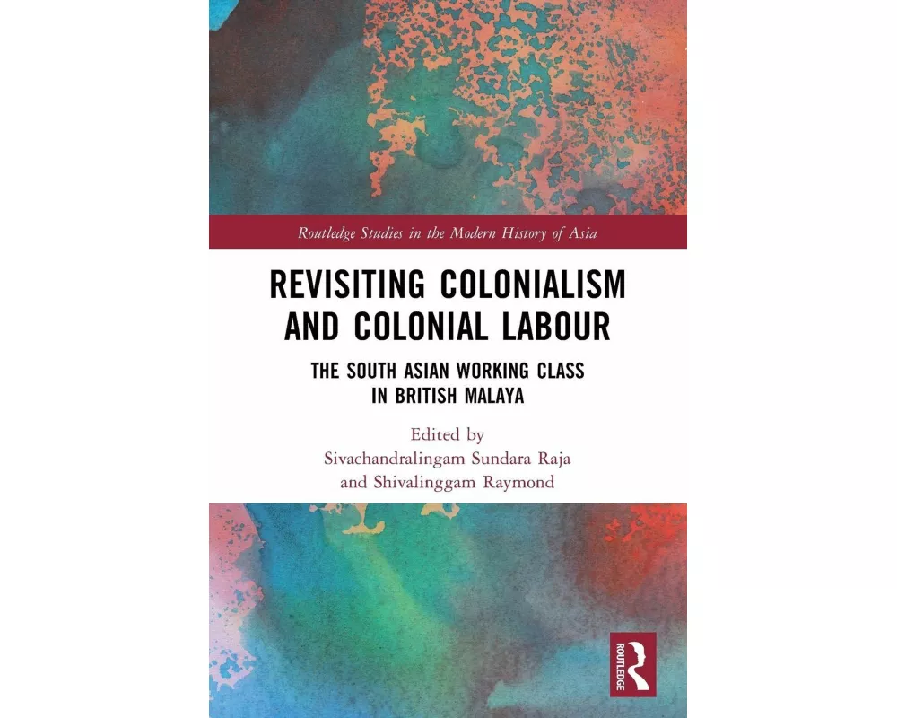 Revisiting Colonialism and Colonial Labour