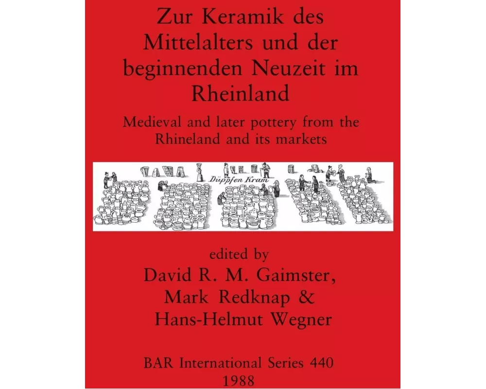 Zur Keramik des Mittelalters und der beginnenden Neuzeit im Rheinland