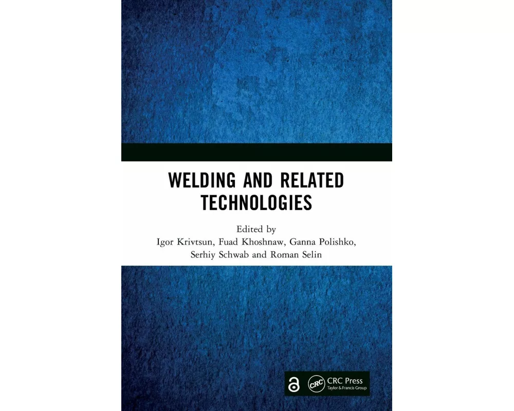 Welding and Related Technologies