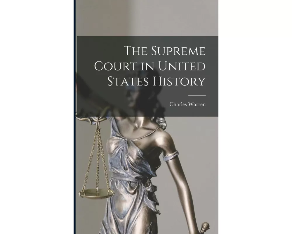 The Supreme Court in United States History