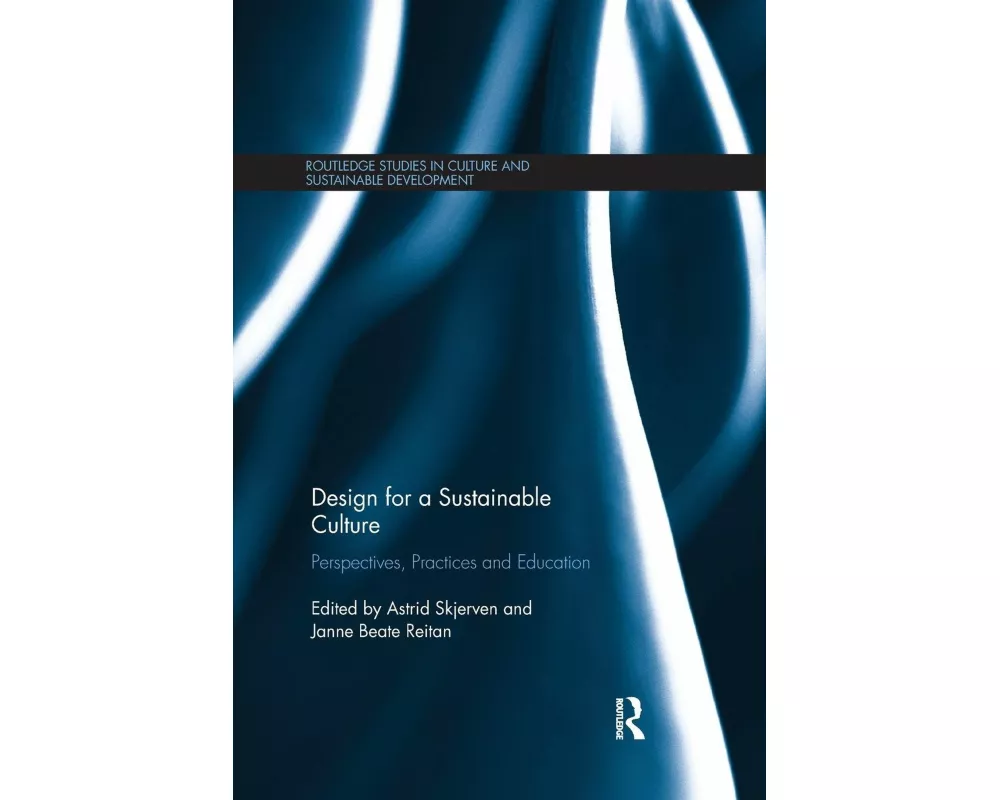 Design for a Sustainable Culture