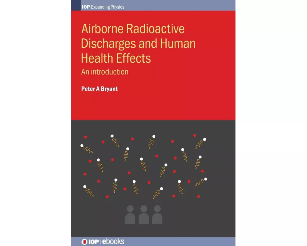 Airborne Radioactive Discharges and Human Health Effects