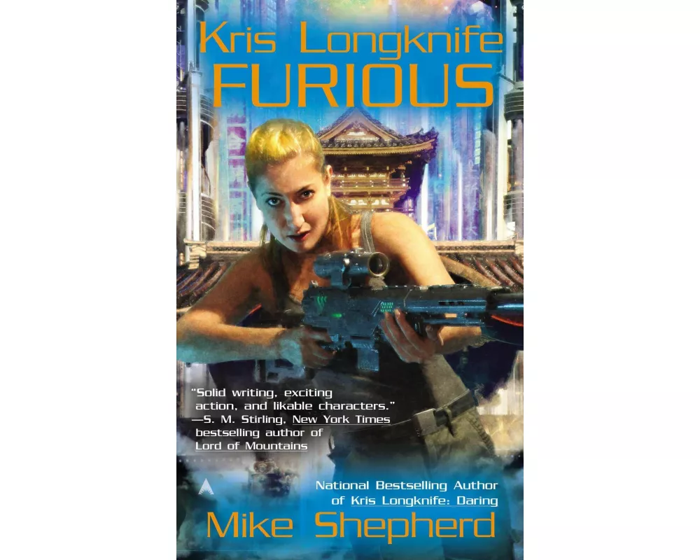 Kris Longknife: Furious