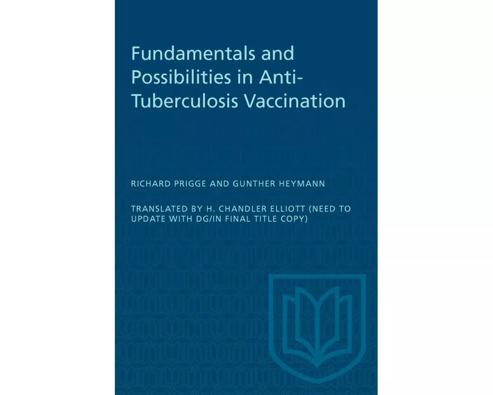 Fundamentals and Possibilities in Anti-Tuberculosis Vaccination