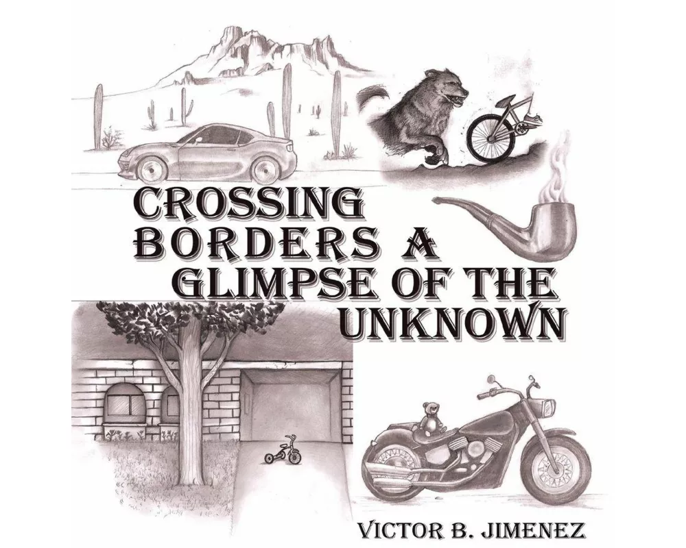 Crossing Borders a Glimpse of the Unknown