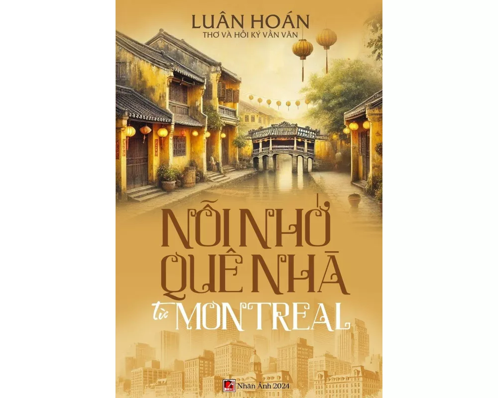 N¿i Nh¿ Quê Nhà T¿ Montreal (softcover - black and white)