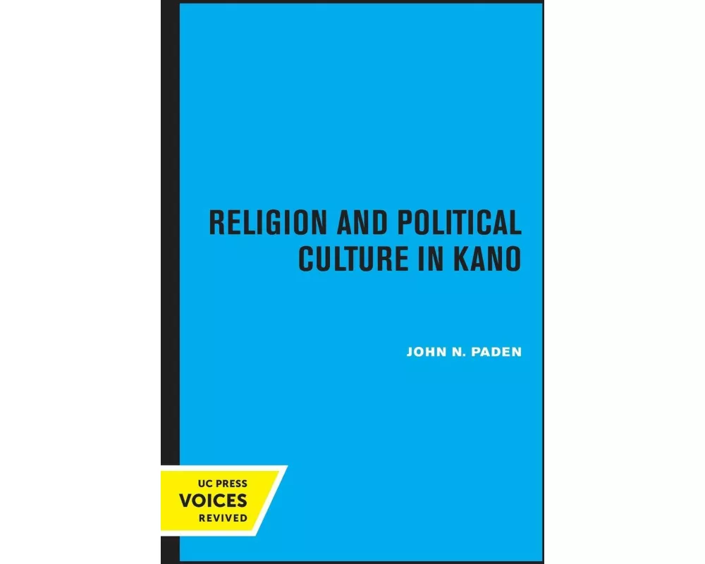 Religion and Political Culture in Kano