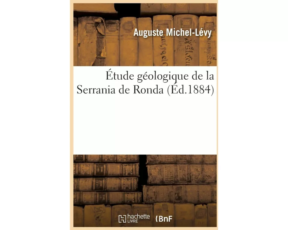 Étude Géologique de la Serrania de Ronda