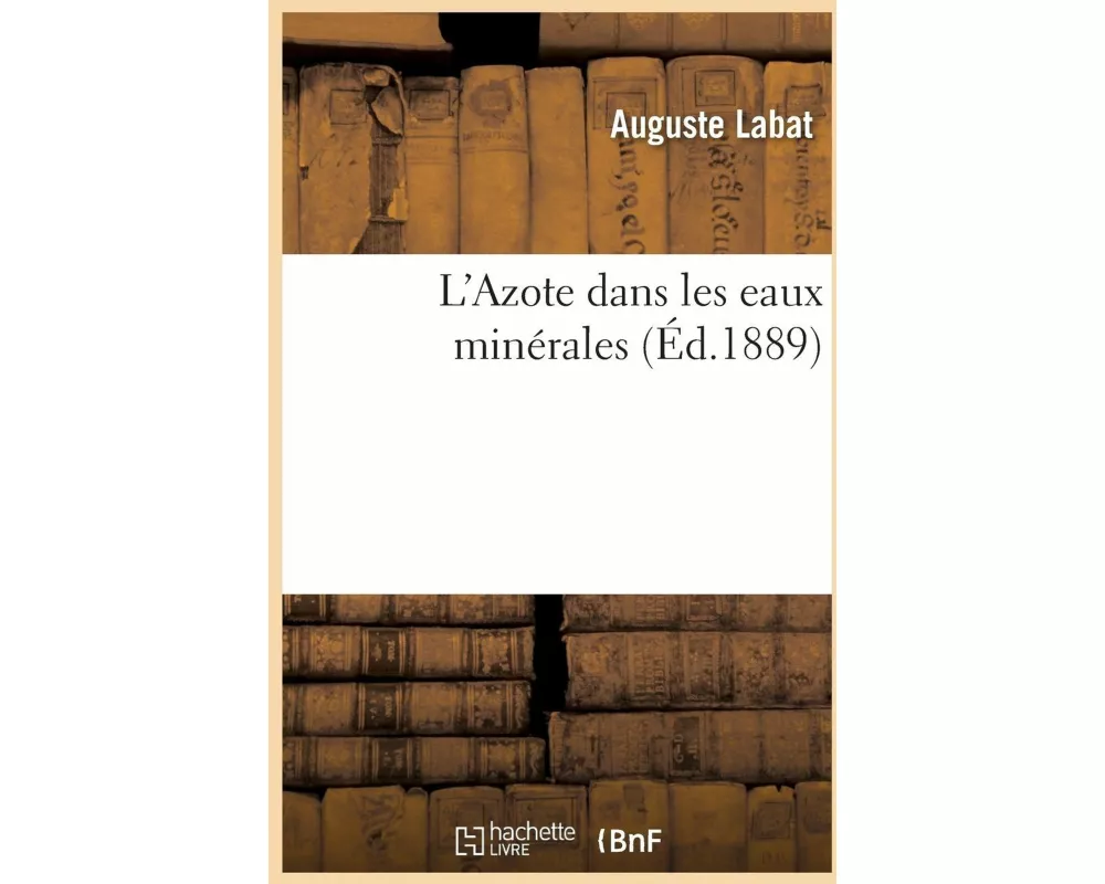 L'Azote Dans Les Eaux Minérales
