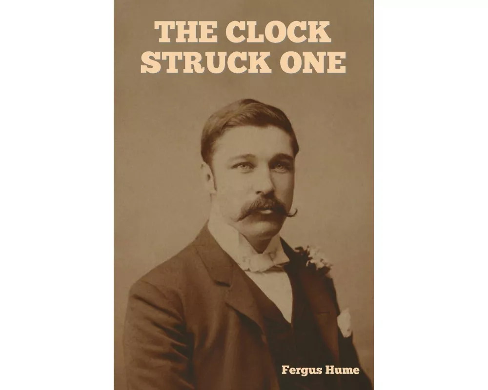 The Clock Struck One