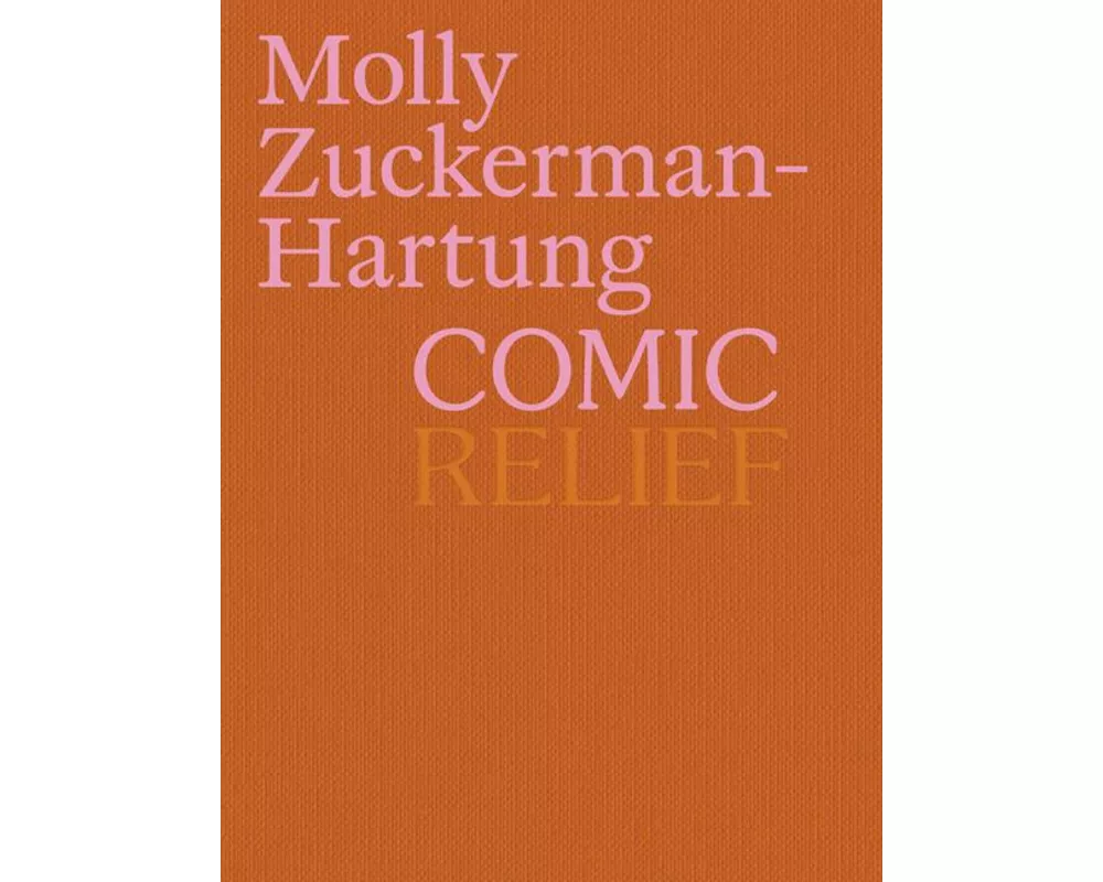 Molly Zuckerman-Hartung: Comic Relief