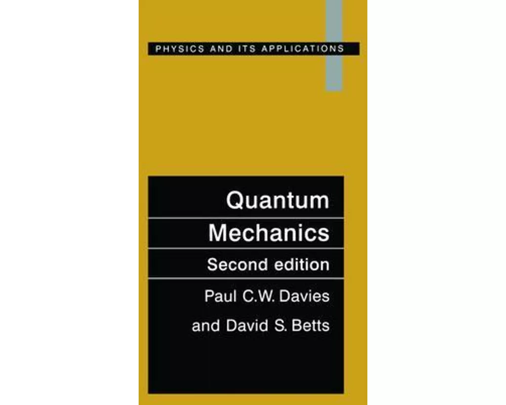 Quantum Mechanics, Second edition