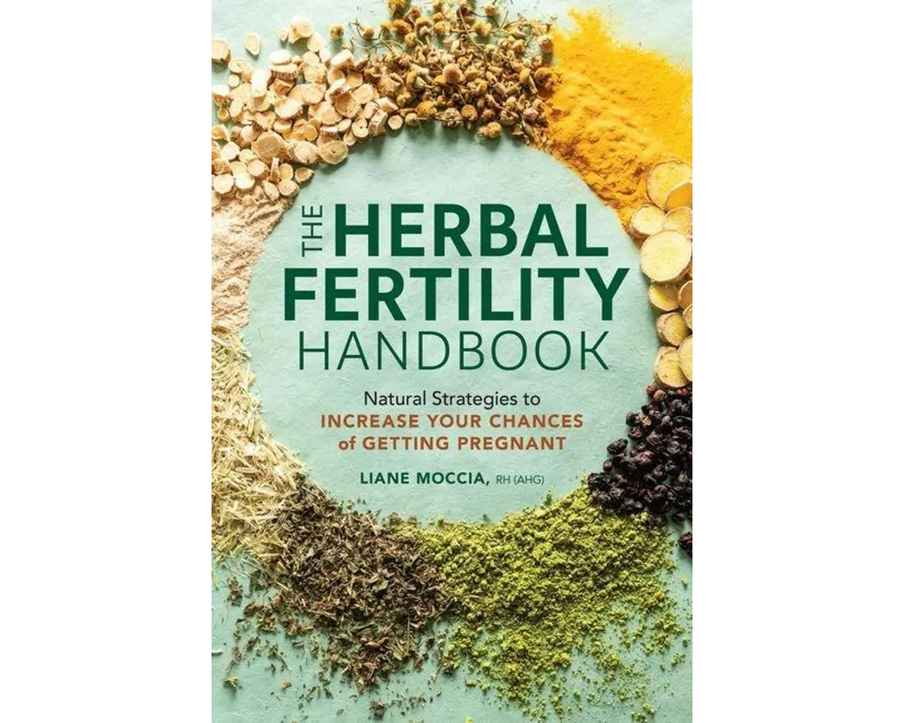 The Herbal Fertility Handbook