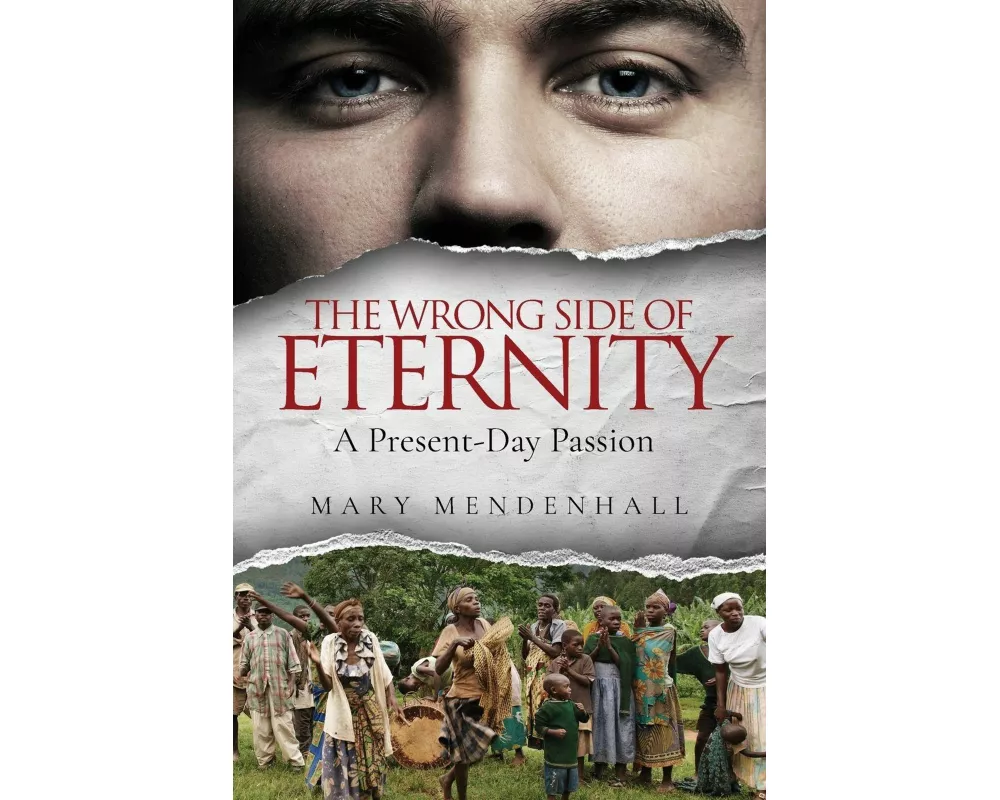 The Wrong Side of Eternity