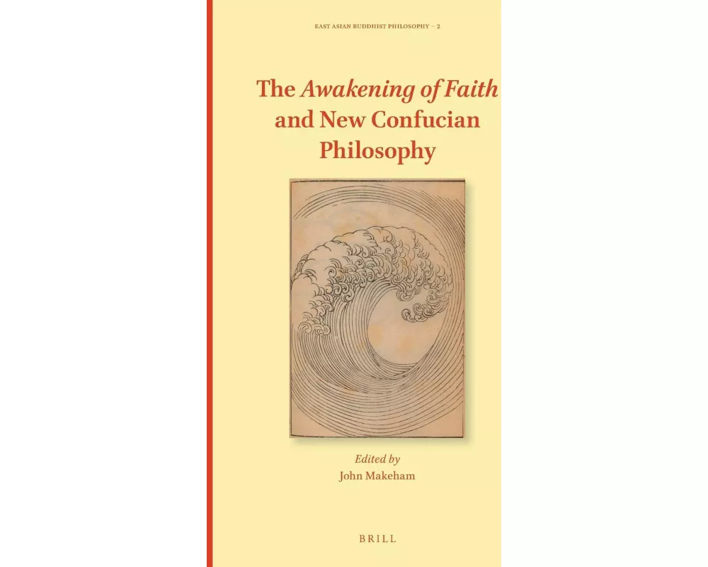 The Awakening of Faith and New Confucian Philosophy