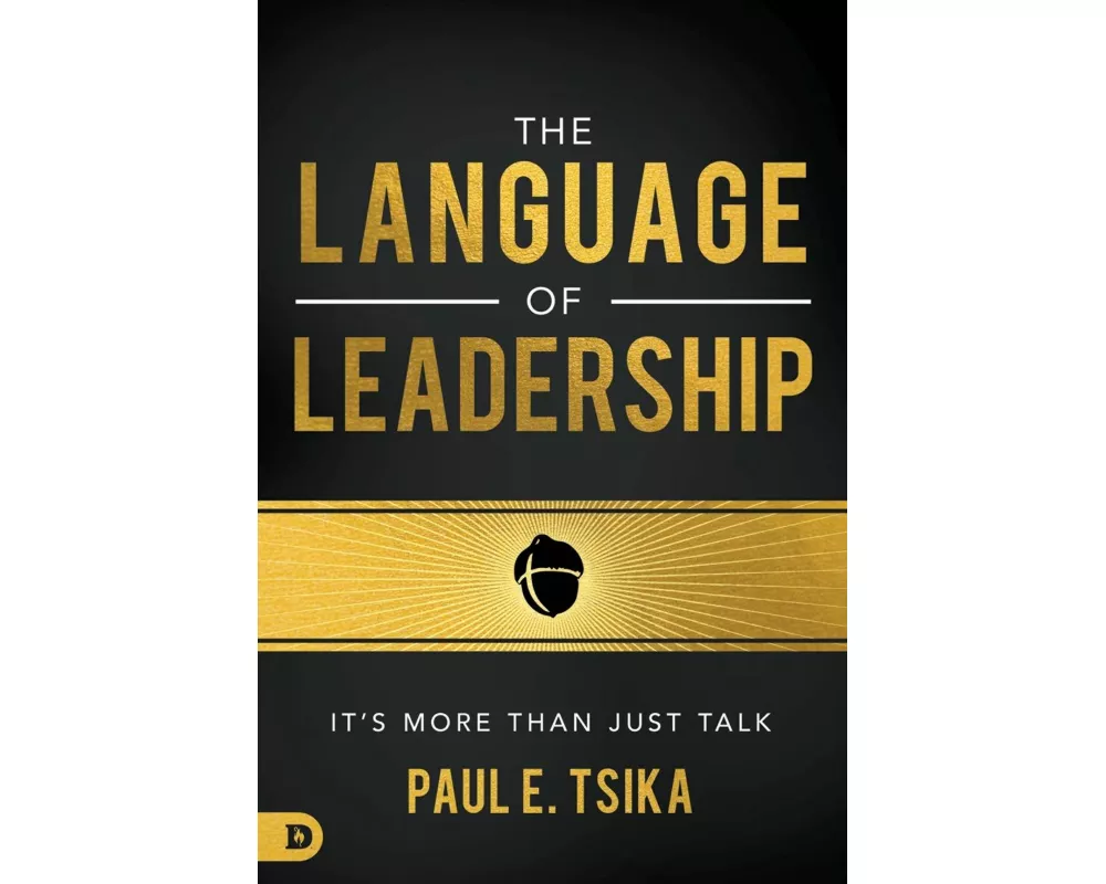 The Language of Leadership