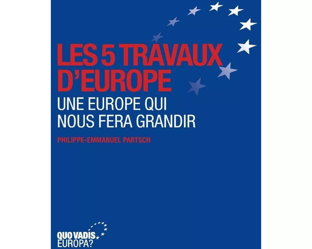 Les 5 travaux d'Europe