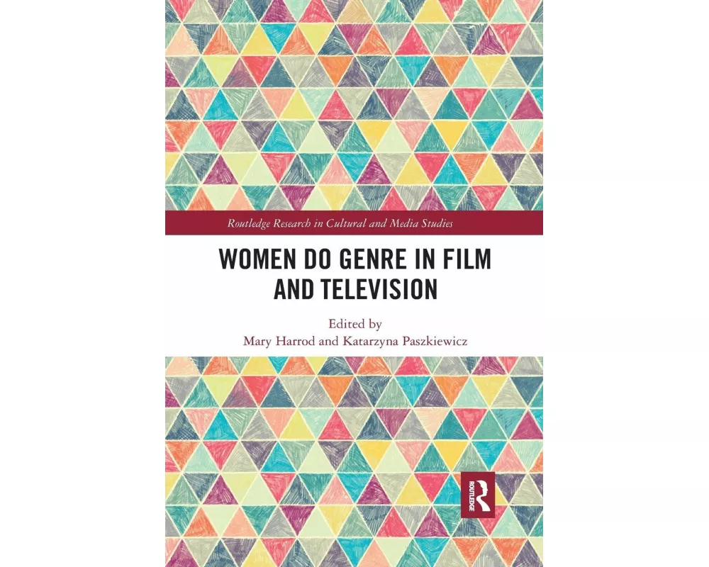 Women Do Genre in Film and Television