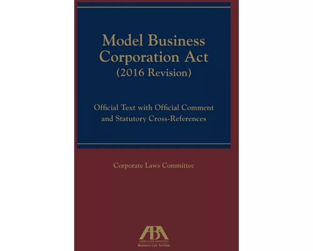 Model Business Corporation ACT (2016 Revision)