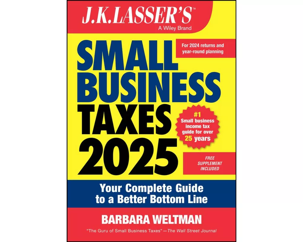 J.K. Lasser's Small Business Taxes 2025