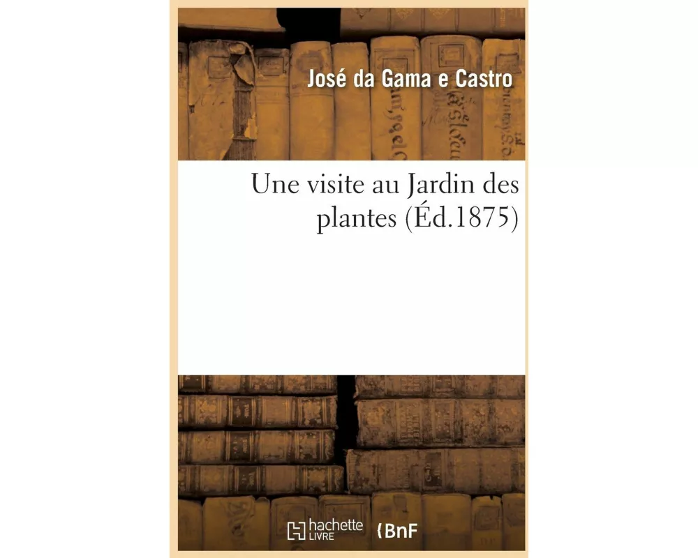 Une Visite Au Jardin Des Plantes