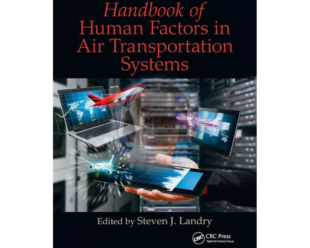 Handbook of Human Factors in Air Transportation Systems