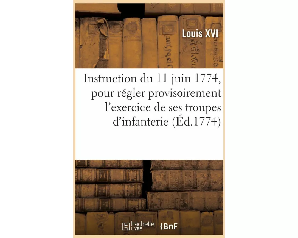 Instruction Du 11 Juin 1774