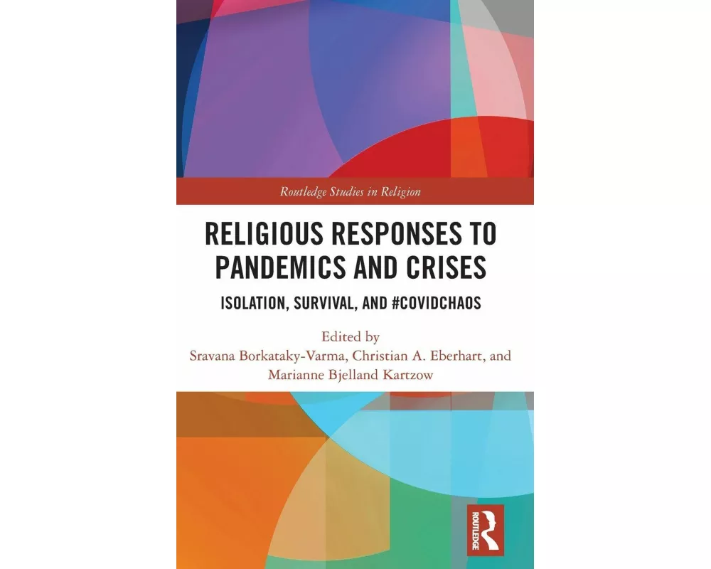 Religious Responses to Pandemics and Crises