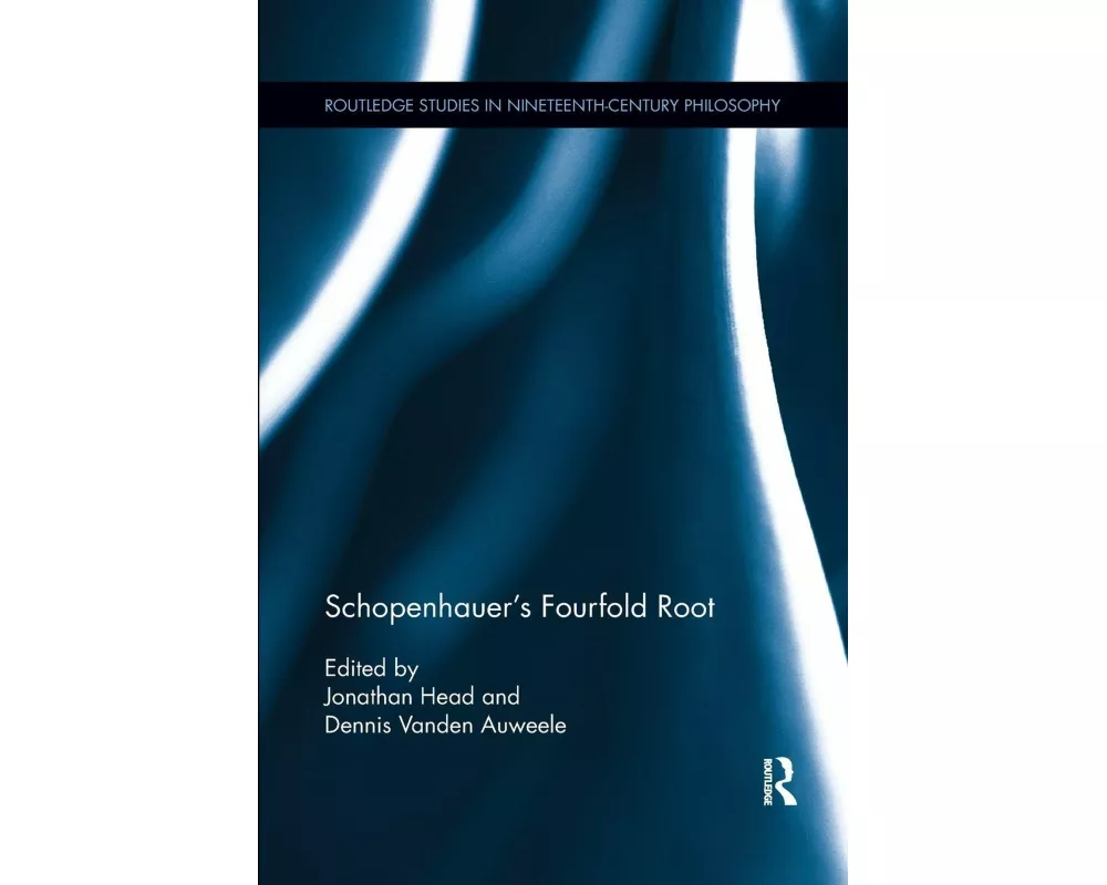Schopenhauer's Fourfold Root