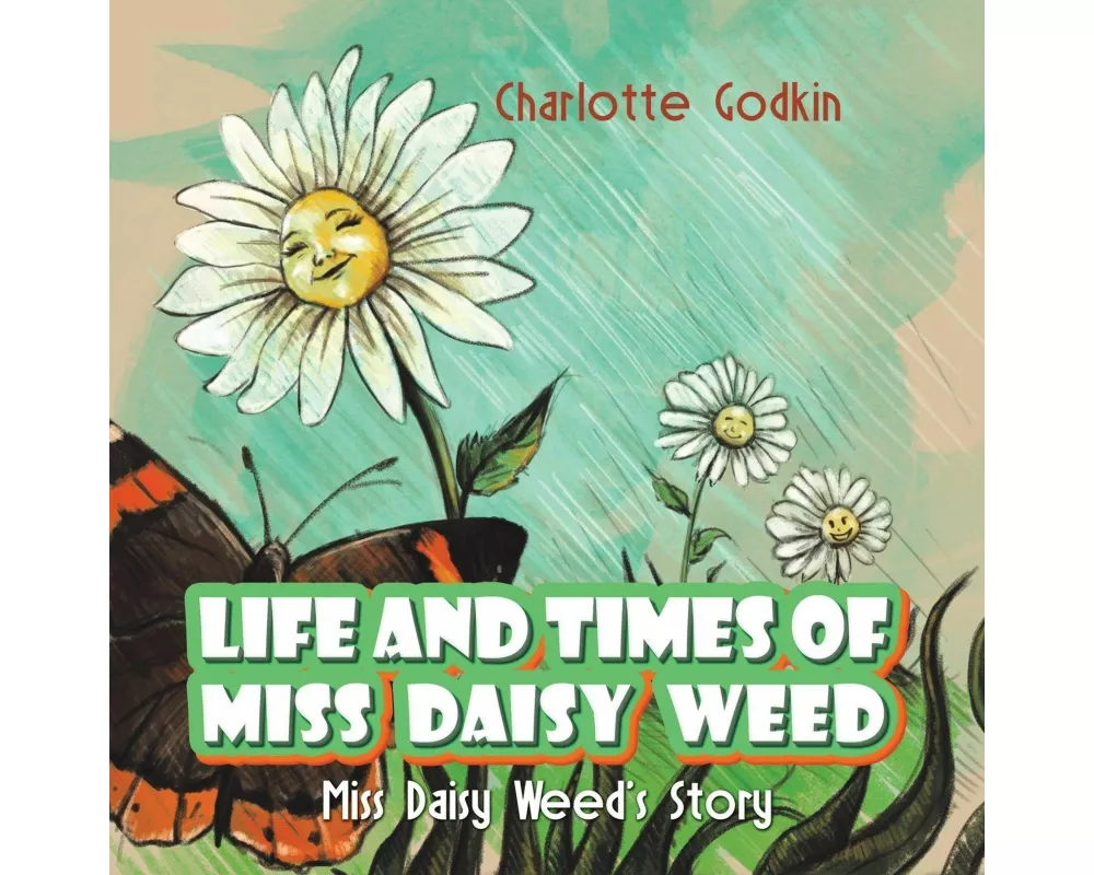 Life and Times of Miss Daisy Weed