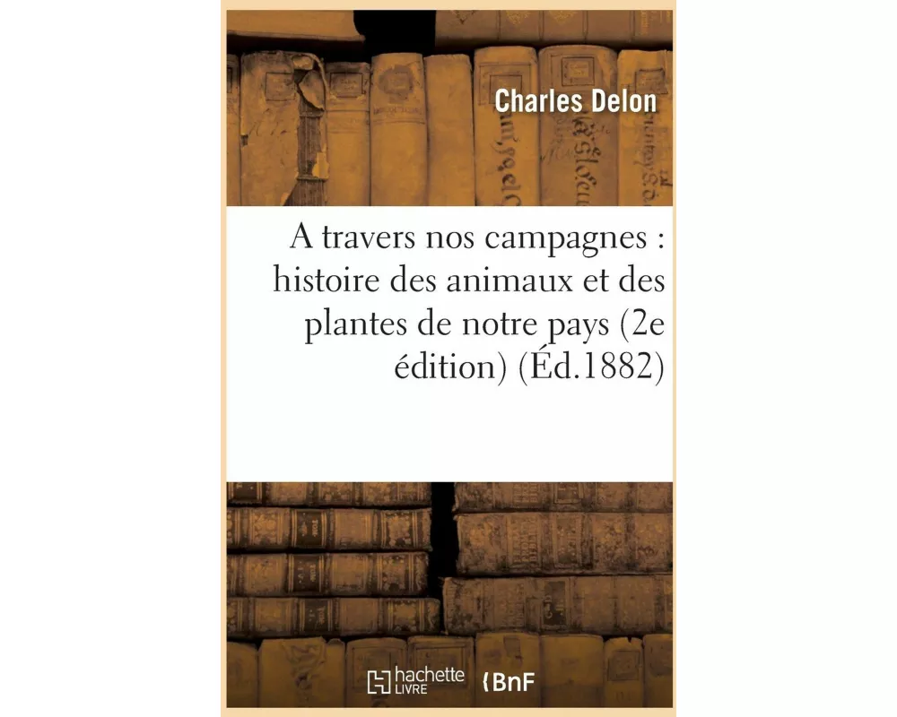 A travers nos campagnes