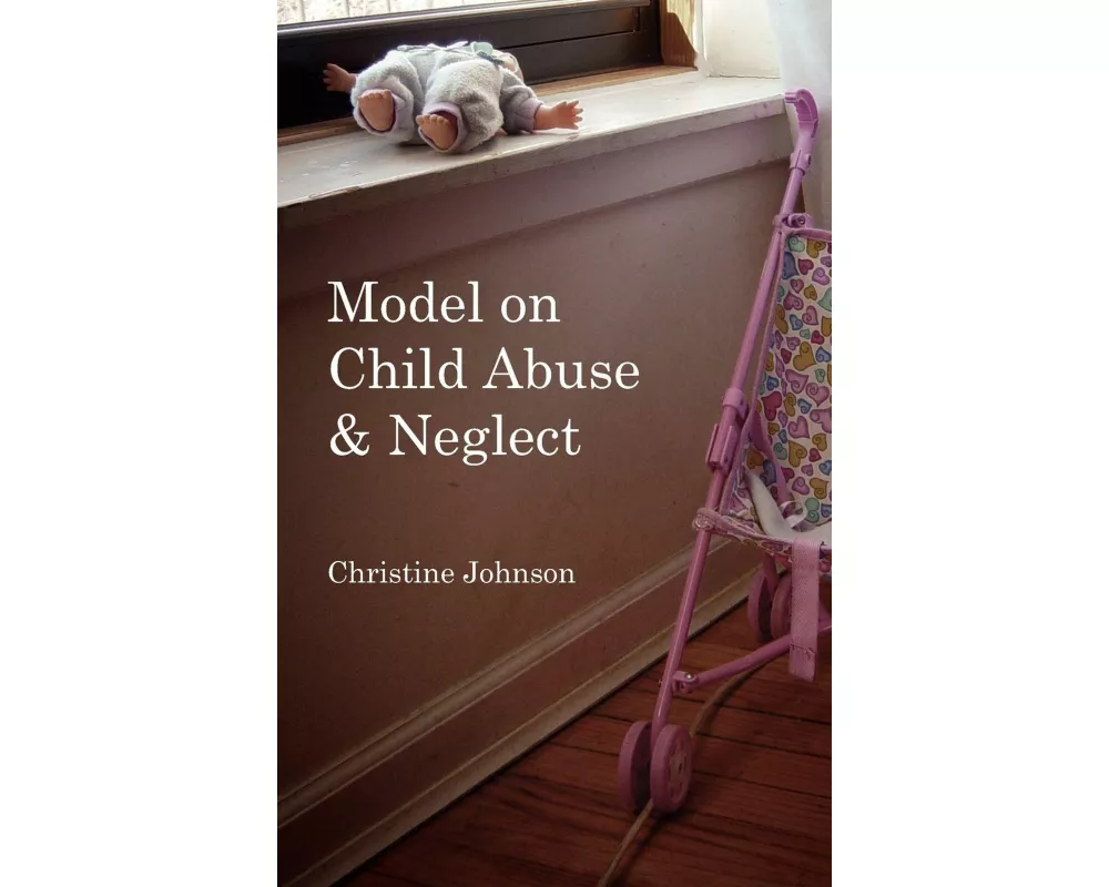 Model on Child Abuse and Neglect