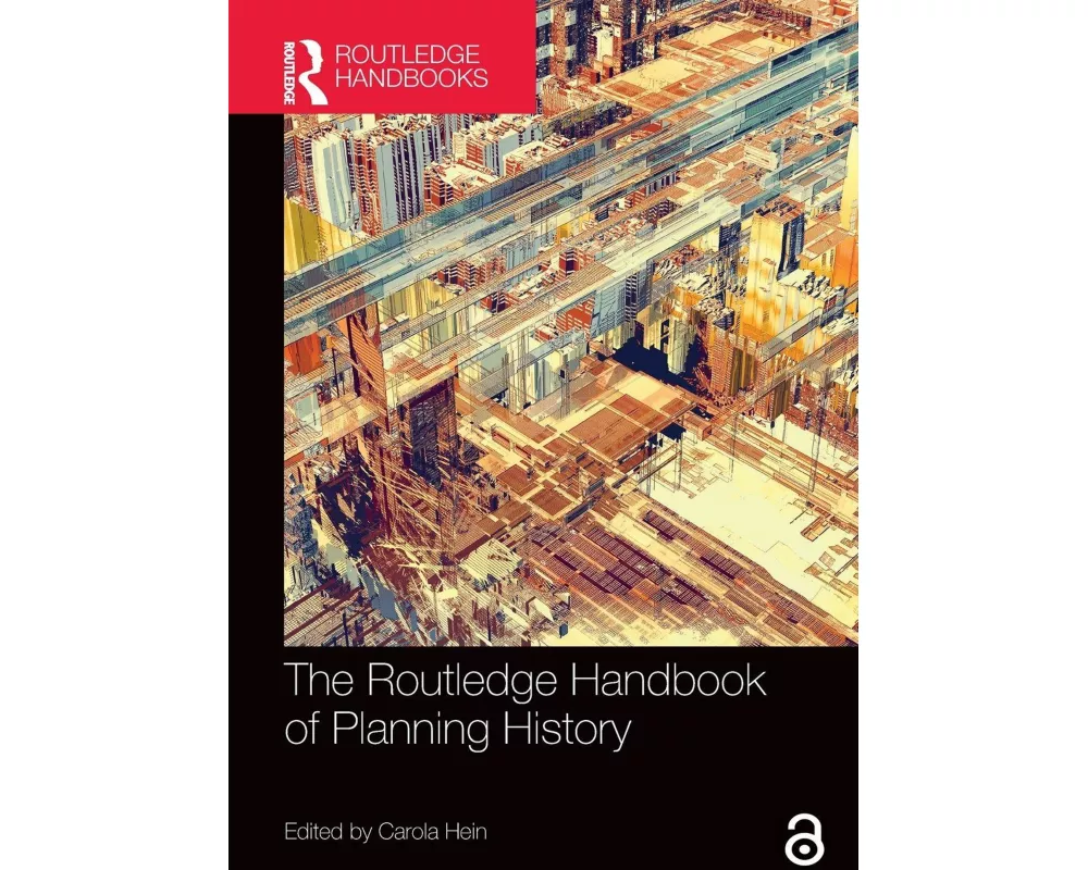 The Routledge Handbook of Planning History